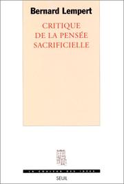 Cover of: Critique de la pensée sacrificielle