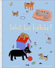 Cover of: Salut les bébés !