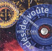 Cover of: Clés de voûte : Savoir l'astronomie, voir le ciel