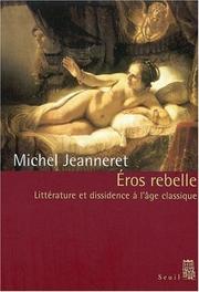 Cover of: Eros rebelle  by Michel Jeanneret