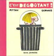 C'est dégoûtant ! by Francesco Pittau | Open Library