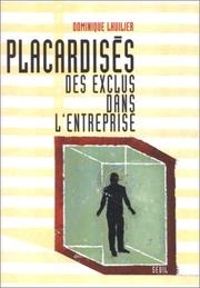 Cover of: Placardisés  by Dominique Lhuilier
