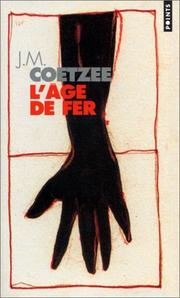 Cover of: L'Age de fer by J. M. Coetzee, Sophie Mayoux