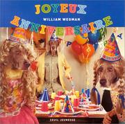 Cover of: Joyeux anniversaire by William Wegman