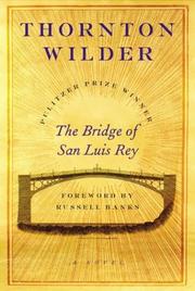 Cover of: The bridge of San Luis Rey by Thornton Wilder