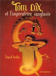 Cover of: Tom Cox et l'Impératrice sanglante