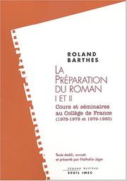 Cover of: La préparation du roman. by Roland Barthes