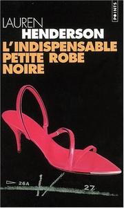 Cover of: L'Indispensable Petite Robe noire