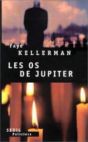 Cover of: Les Os de jupiter by Faye Kellerman