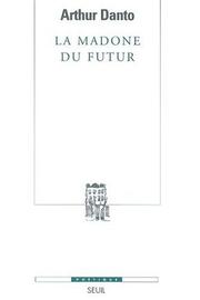 Cover of: La Madone du Futur
