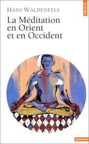 Cover of: La méditation en Orient et en Occident