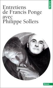 Cover of: Entretiens de Francis Ponge avec Philippe Sollers