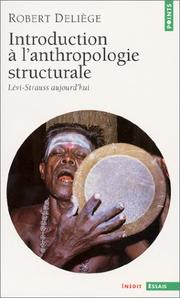 Cover of: Introduction à l'anthropologie structurale : Lévi-Strauss aujourd'hui