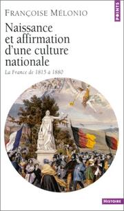 Cover of: Une culture pour une nation : La France de 1815 à 1880