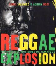 Cover of: Reggae explosion : histoire des musiques de Jamaïque