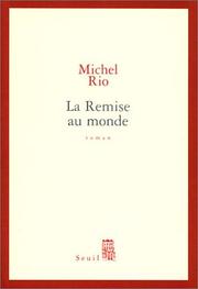 Cover of: La Remise au monde