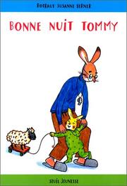 Cover of: Bonne nuit Tommy by Rotraut Susanne Berner