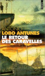 Cover of: Le Retour des caravelles