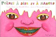 Cover of: Poèmes à dire et à manger by Elisabeth Brami, Emmanuelle Houdard