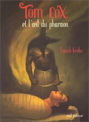 Cover of: Tom Cox et l'Oeil du pharaon