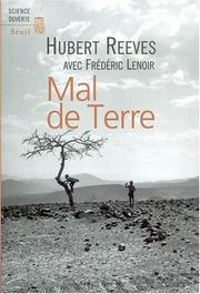 Mal de terre by Hubert Reeves, Frédéric Lenoir