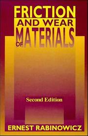 Friction and wear of materials by Ernest Rabinowicz