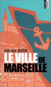 Cover of: La Ville de Marseille