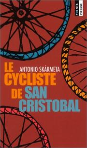 Cover of: Le Cycliste de San Cristobal