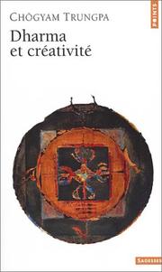 Cover of: Dharma et créativité
