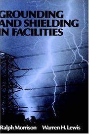 Cover of: Grounding and shielding in facilities