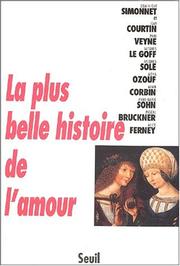 Cover of: La Plus Belle Histoire de l'amour