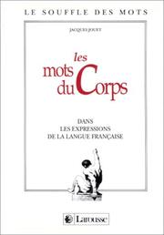 Cover of: Les mots du corps dans les expressions de la langue française