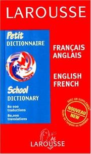 Cover of: Petit Dictionnaire (French-English/English-French School Dictionary)