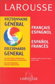 Cover of: Diccionario General Francais Espagnol VV - French Spanish by Larousse