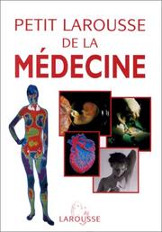 Cover of: Petit Larousse De La Medicine