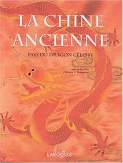 Cover of: La Chine Ancienne by 