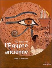 Cover of: Au coeur de l'egypte ancienne