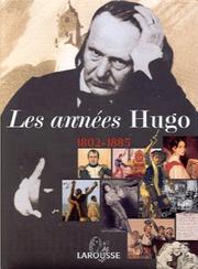 Cover of: Les Annees Hugo