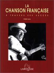 Cover of: La Chanson francaise à travers ses succès