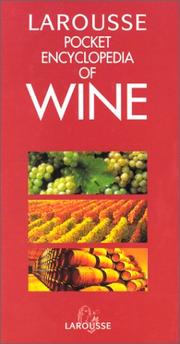 Cover of: Larousse Pocket Encyclopedia of Wine by David Paul Larousse, David Paul Larousse