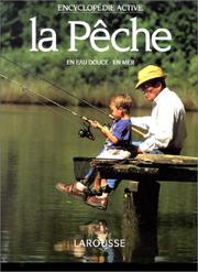 Cover of: La Pêche en eau douce - en mer by Pierre Affre, Eric Joly