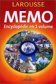 Cover of: Le Mémo : Encyclopédie en un volume