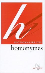 Cover of: Dictionnaire des homonymes by Tanet