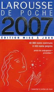 Cover of: Larousse De Poche 2007