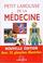 Cover of: Petit Larousse de la médecine