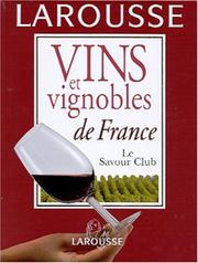 Cover of: Vins et vignobles de France by Jacques Puisais, Savour Club