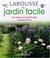 Cover of: Larousse du jardin facile