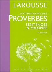 Dictionnaire des proverbes, sentences et maximes by Maurice Maloux