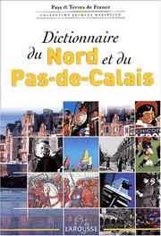 Cover of: Dictionnaire du nord et du pas de calais
