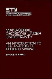 Cover of: Managerial decisions under uncertainty by Bruce F. Baird